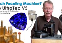 Gemstone Faceting Machines: Ultra Tec V5 Unboxing & Setup