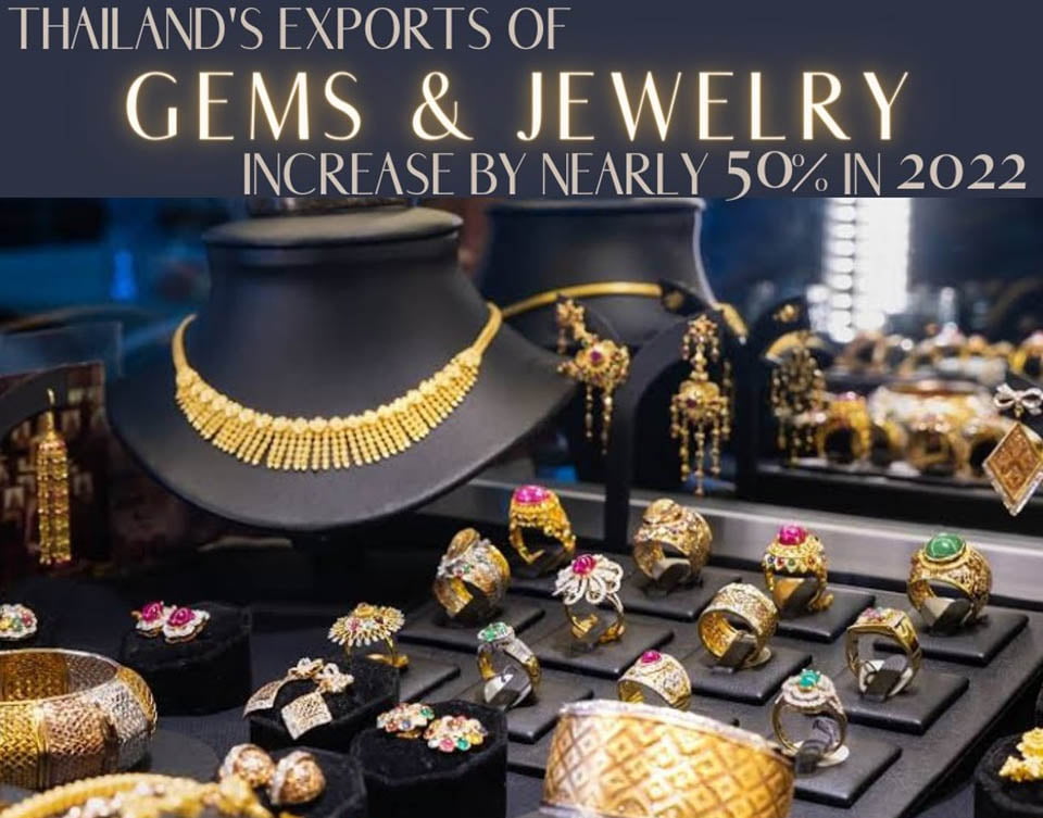 Unprecedented Increase in Thailands Exports of Gems and Jewelry